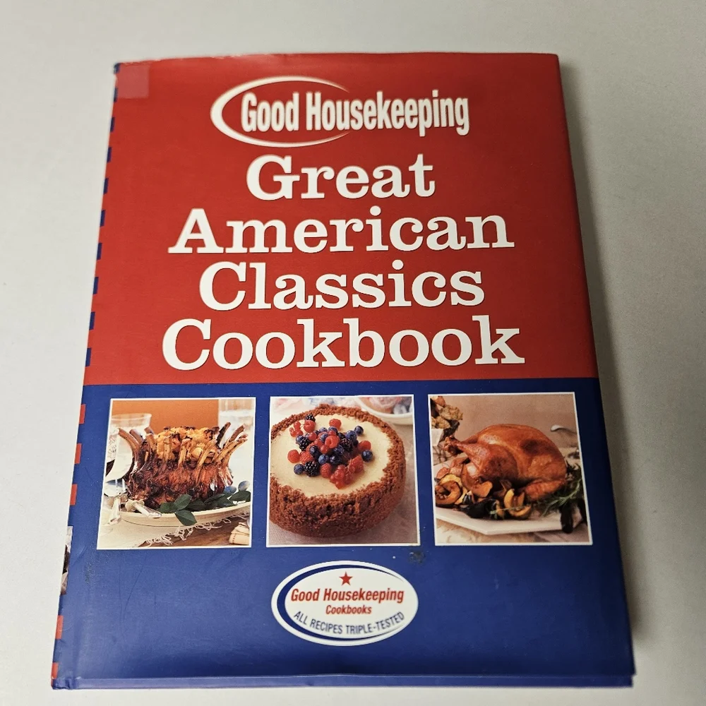 Good Housekeeping Great American Classics Cookbook